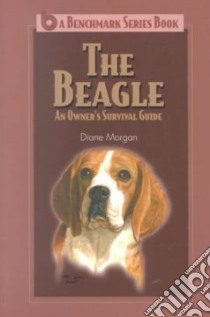 The Beagle libro in lingua di Morgan Diane