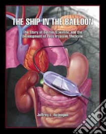 The Ship in the Balloon libro in lingua di Rodengen Jeffrey L.