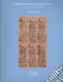 Japanese Buddhist And Shinto Prints libro in lingua di McArthur Meher