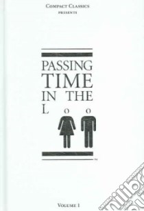 Passing Time in the Loo libro in lingua di Anderson Steven W.
