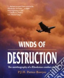 Winds of Destruction libro in lingua di Petter-Bowyer P. J. H.