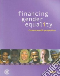 Financing Gender Equality 2007 libro in lingua di Commonwealth Secretariat