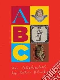 Alphabet by Peter Blake libro in lingua di Mel Gooding