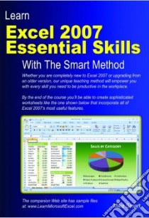 Learn Excel 2007 Essential Skills With the Smart Method libro in lingua di Smart Mike