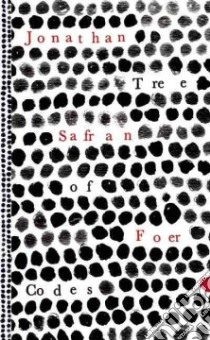 Tree of Codes libro in lingua di Foer Jonathan Safran