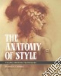 The Anatomy of Style libro in lingua di Jones Patrick J., Wilshire Pat (FRW)