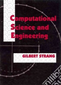 Computational Science and Engineering libro in lingua di Strang Gilbert