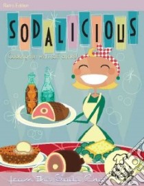 Sodalicious Cookbook libro in lingua di Mann Sue (EDT)