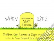 When Someone Very Special Dies libro in lingua di Heegaard Marge