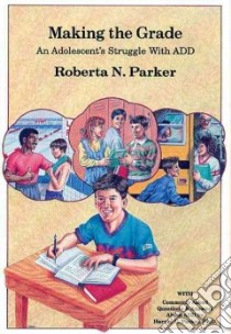 Making the Grade libro in lingua di Parker Roberta N., Parker Harvey C.