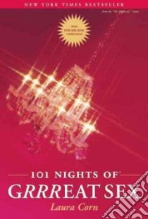 101 Nights of Grrrreat Sex libro in lingua di Corn Laura