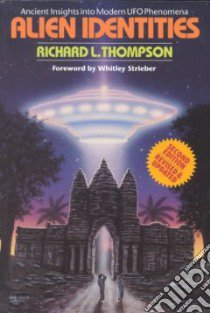 Alien Identities libro in lingua di Thompson Richard L.