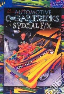 Automotive Cheap Tricks and Special F/X libro in lingua di Fraser Craig