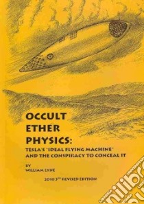 Occult Ether Physics libro in lingua di Lyne William