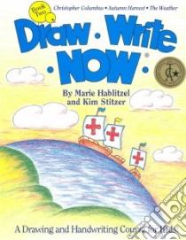 Draw Write Now, Book 2 libro in lingua di Hablitzel Marie, Stitzer Kim