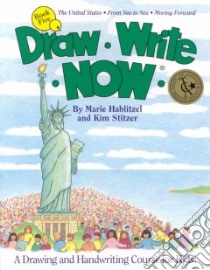 Draw Write Now, Book 5 libro in lingua di Hablitzel Marie, Stitzer Kim