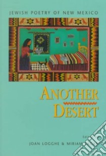 Another Desert libro in lingua di Logghe Joan (EDT), Sagan Miriam (EDT)
