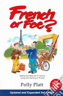 French or Foe? libro in lingua di Platt Polly
