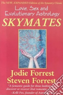 Skymates libro in lingua di Forrest Jodie, Forrest Steven