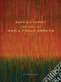 Burning Forest libro in lingua di Kangas Matthew