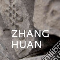 Zhang Huan libro in lingua di Huan Zhang (ART), Kyan Winston, Mark Lisa Gabrielle (EDT)