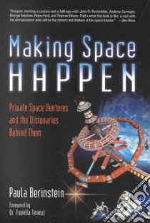 Making Space Happen libro in lingua di Berinstein Paula