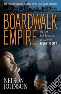 Boardwalk Empire libro in lingua di Johnson Nelson