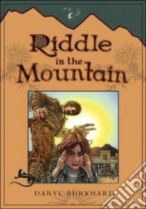 Riddle in the Mountain libro in lingua di Burkhard Daryl, Riccio Frank (ILT)