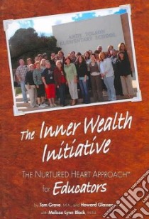 Inner Wealth Initiative libro in lingua di Glasser Howard, Grove Tom, Block Melissa