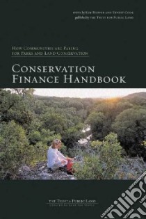 Conservation Finance Handbook libro in lingua di Hopper Kim, Cook Ernest