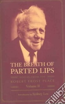 The Breath of Parted Lips libro in lingua di Lea Sydney (NA)