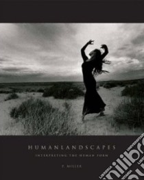 Humanlandscapes libro in lingua di Miller P., Crane Peter