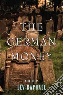 The German Money libro in lingua di Raphael Lev