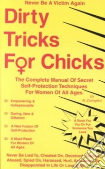 Dirty Tricks for Chicks libro in lingua di Zaenglein Norbert