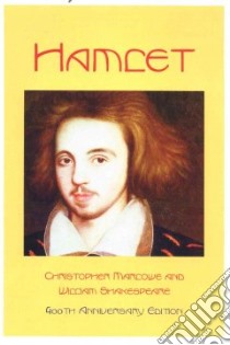 Hamlet libro in lingua di Marlowe Christopher, Jack Alex, Shakespeare William
