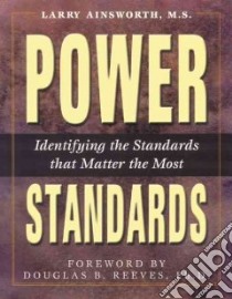 Power Standards libro in lingua di Ainsworth Larry, Reeves Douglas B. (FRW)
