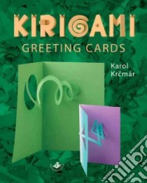 Kirigami Greeting Cards libro in lingua di Krcmar Karol