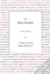 Shiva Samhita libro in lingua di James, Mallinson