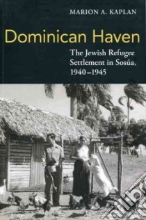 Dominican Haven libro in lingua di Kaplan Marion A.