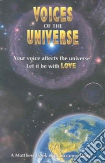 Voices of the Universe libro in lingua di Ward Suzanne