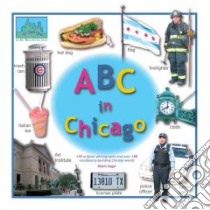 ABC in Chicago libro in lingua di Segal Robin