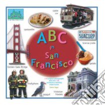 ABC in San Francisco libro in lingua di Segal Robin
