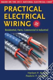 Practical Electrical Wiring libro in lingua di Richter Herbert P., Hartwell Frederic P., Summers Wilford (FRW)