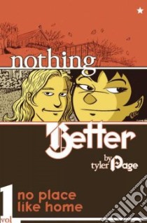 Nothing Better 1 libro in lingua di Page Tyler