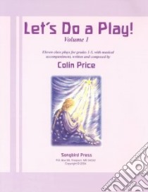 Let's Do a Play libro in lingua di Price Colin