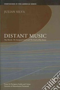 Distant Music libro in lingua di Silva Julian