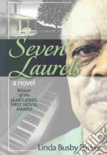 Seven Laurels libro in lingua di Parker Linda Busby