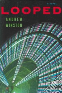 Looped libro in lingua di Winston Andrew