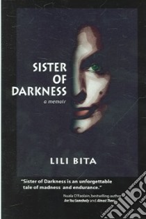 Sister of Darkness libro in lingua di Bita Lili, Zaller Robert