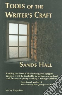 Tools of the Writer's Craft libro in lingua di Hall Sands